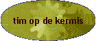 tim op de kermis