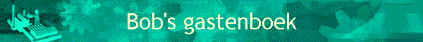 Bob's gastenboek
