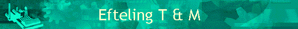 Efteling T & M