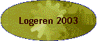 Logeren 2003